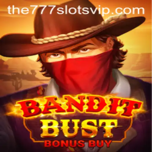 Discover the Thrilling World of BanditBustBonusBuy: A Deep Dive into The777slots Exciting New Game