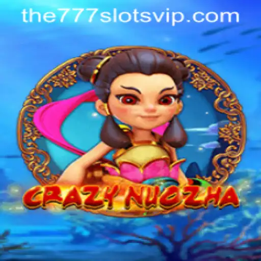 CrazyNuoZha: A Deep Dive into the Thrilling Gameplay and Rules of The777slots Edition