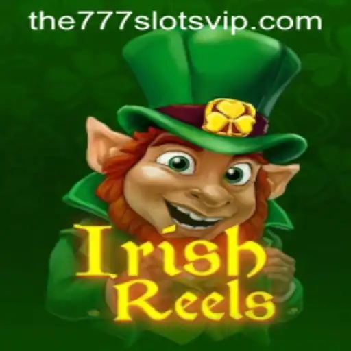 Discover the Enchantment of IrishReels: A Deep Dive into The777slots